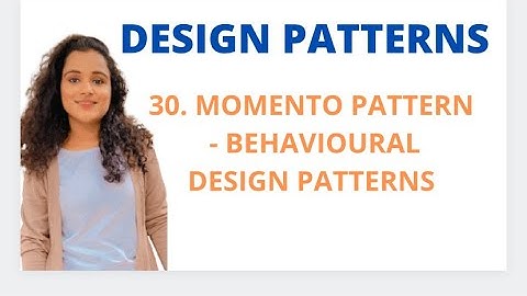 #30 Memento Design Pattern - Behavioural Patterns |DP|