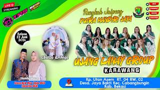 - Live Ujang Lanay || 23 Juni 2026 || Hajat : Anam Bpk. Mar / Bpk. Ukih & Enjat Ibu Ukih