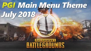 [PGI] 배틀그라운드 BGM - 메인 테마 음악 | [July 2018] PUBG OST - PGI Main Menu Theme (Lobby Music)