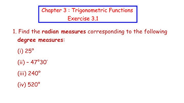 Ex 3.1 : Q1) Find the radian measures corresponding to the following degree measures:
