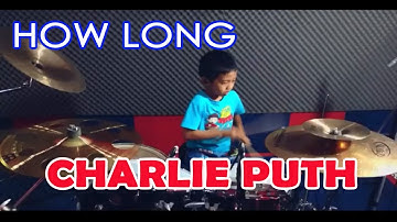 Charlie Puth - How Long - Drum Cover by iim