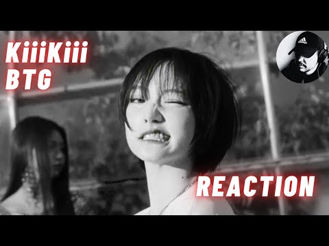 KiiiKiii 키키 'BTG' MV | Simple Reaction