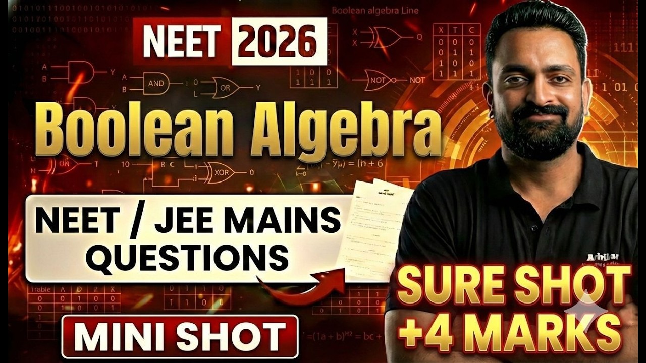Boolean Algebra for NEET 2026 | Most Important Logic Gates & Questions | Surya Sir
