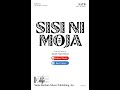 Sisi Ni Moja by Jacob Narverud (SATB Choir with Piano)