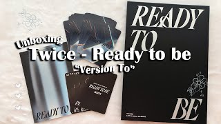 🧷 распаковка альбома Twice - Ready To Be (version To) | kpop album unboxing