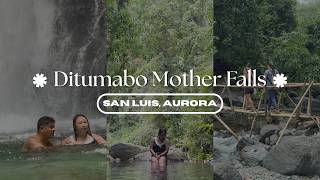 Hiking to Ditumabo Mother Falls in San Luis, Aurora (Relaxing Vlog)