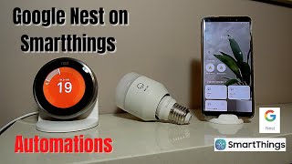 Nest Devices in SmartThings Automations