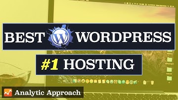 Top 3 Best Web Hosting for Wordpress 2020 - ANALYTIC Based Hosting Reviews