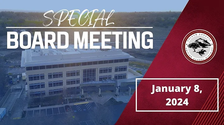 FCUSD Special Board Meeting 1/8/2024