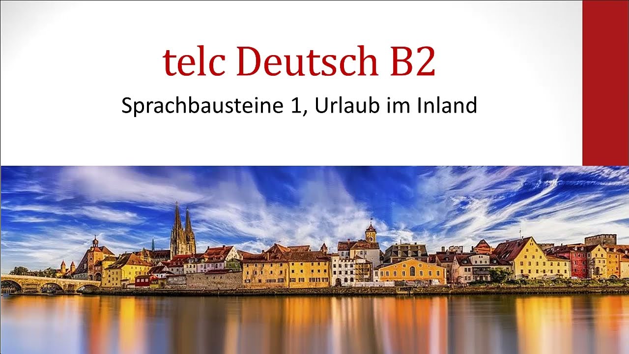 telc B2 Sprachbausteine Urlaub im Inland