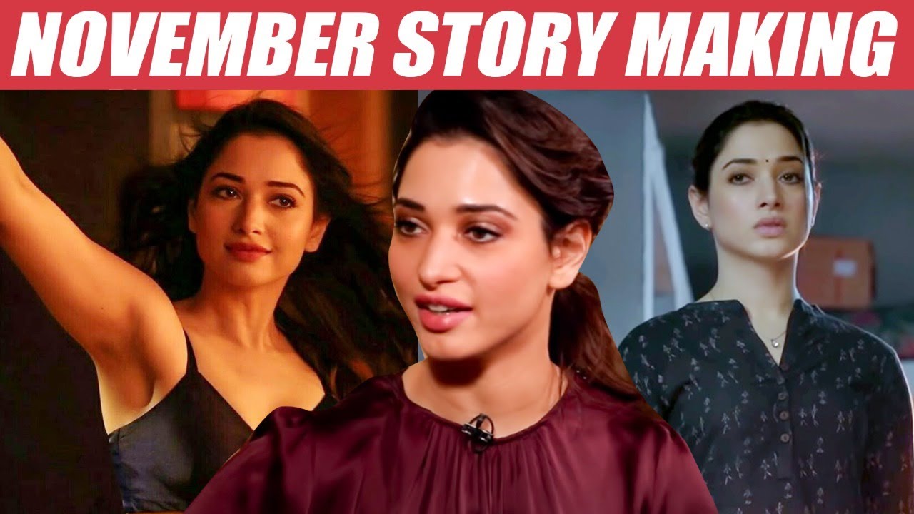 Glamour Scenes Are Not Easy - Tamannaah opens up | November Story