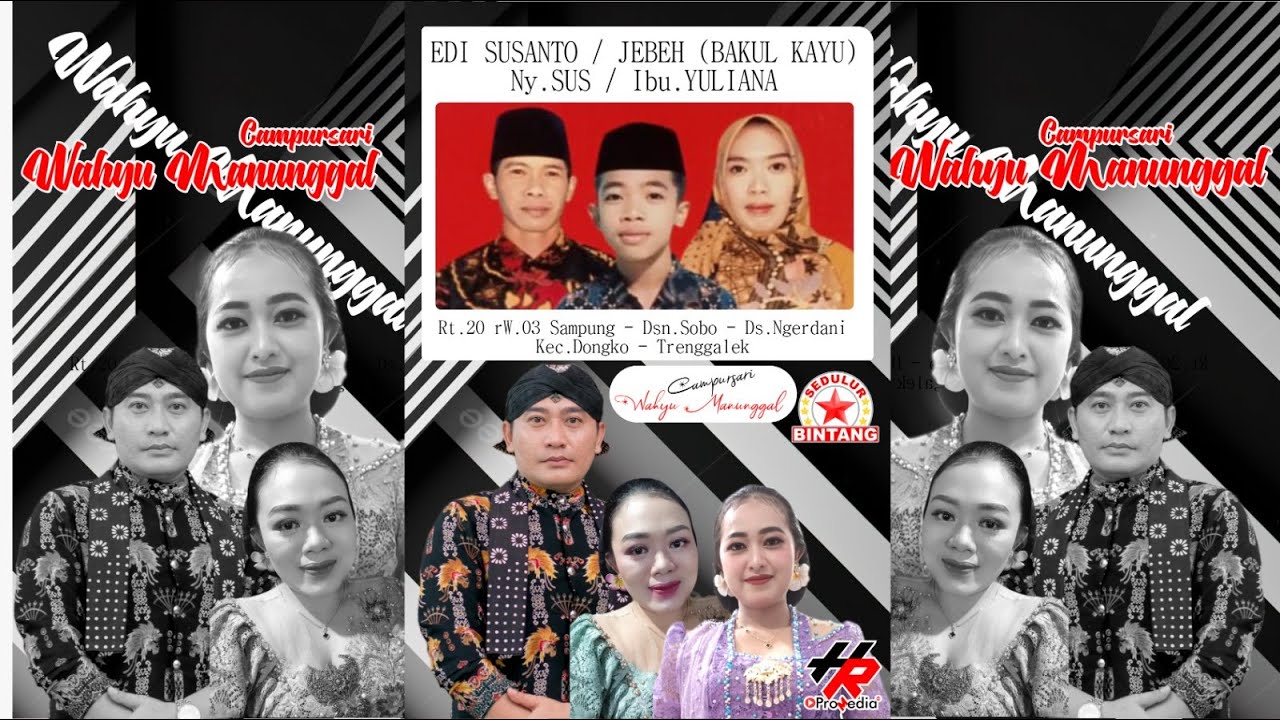 🔴Live Campursari ''WAHYU MANUNGGAL'' Di Rumah Bpk.EDI SUSANTO (JEBEH)  Ngerdani - Dongko  - T.galek
