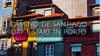 First Day on the Camino de Santiago | Start in Porto