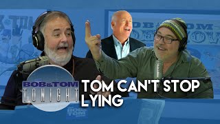 Tom Can't Stop Lying | B&T Tonight