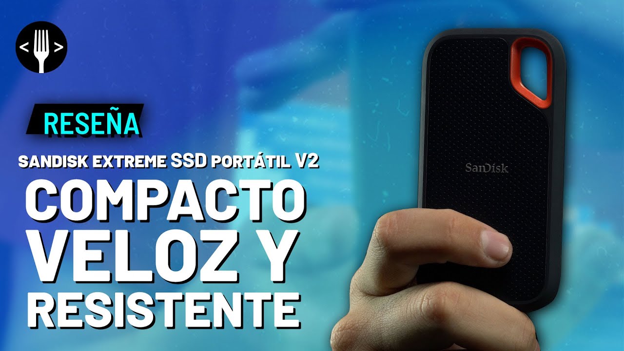 SanDisk Extreme SSD Portátil V2 , reseña en español