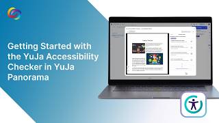 Information Getting Started with the YuJa Panorama Google Workspace Accessibility Module Update