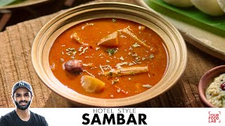 Hotel Sambar Secret Recipe | Easy Sambar for Idli Dosa | होटल सांबार की विधि | Chef Sanjyot Keer