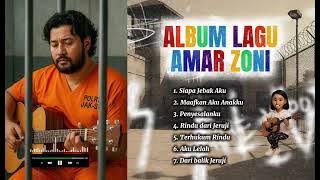 💋LAGU SEDIH AMAR ZONI - SIAPA JEBAK AKU 💔 POP TERBARU 2025 - Kisah Hidup Amar Zoni