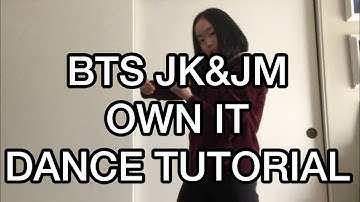BTS 방탄소년단 (JM&JK) Own It Mirrored Dance Tutorial (choreography by Brian Puspos)