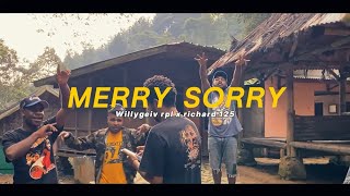 MERRY SORRY _Willygeiv RpL x Richard 125 ( Official Music Video ) Jaksel Pride _TOP3x   #papuabarat