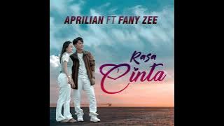 Apriilan   ft   fany zee  Rasa cinta
