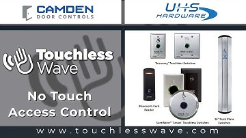 TouchlessWave  - Low-Touch, No-Touch Access Control by Camden