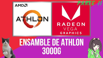 Ensamble de Athlon 3000G PARTE2 | Armado de PC barato 2020-2021