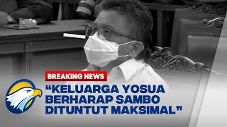 Keluarga Brigadir J Masih Berharap Ferdy Sambo Dijatuhi Hukuman Maksimal