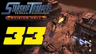 Огненный фронт 🌠 Прохождение Starship Troopers: Terran Command — Raising Hell #33