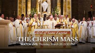 Chrism Mass - 5:30