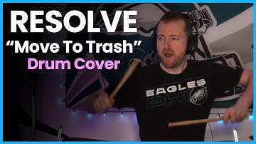 RESOLVE "Move To Trash" drum cover (one-take live performance)