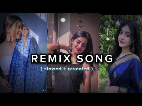 Remix song 🎶💗 | Showed × revealed | #love