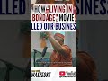 How living in bondage affected our own film business— Uwaezuoke