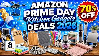46 Amazon Prime Day Kitchen Deals with HUGE Discounts Up to 70% Off in 2026