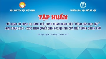 Tập huấn sử dụng bộ công cụ đánh giá, công nhận danh hiệu "Công dân học tập" giai đoạn 2021 - 2030