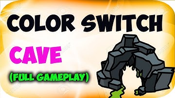 Color Switch Cave Level 1 To 120 Full Gameplay