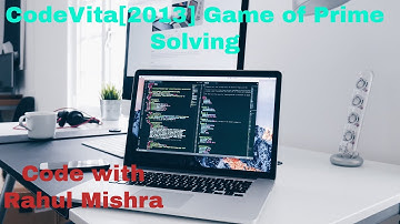 CodeVita[2013] Solving Game Of Prime