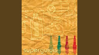 Video thumbnail of "Superguidis - Piercintagem"