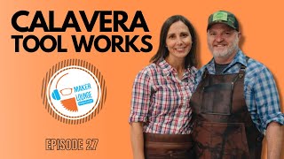 Michael with Calavera Tool Works | Ep.27 @calaveratoolworks4377