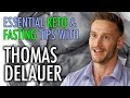 Amazing Keto + Fasting Advice - Thomas DeLauer & Naomi Whittel