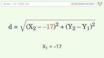 Find the distance between two points p1 (-17,-17) and p2 (37,-91): Step-by-Step Video Solution