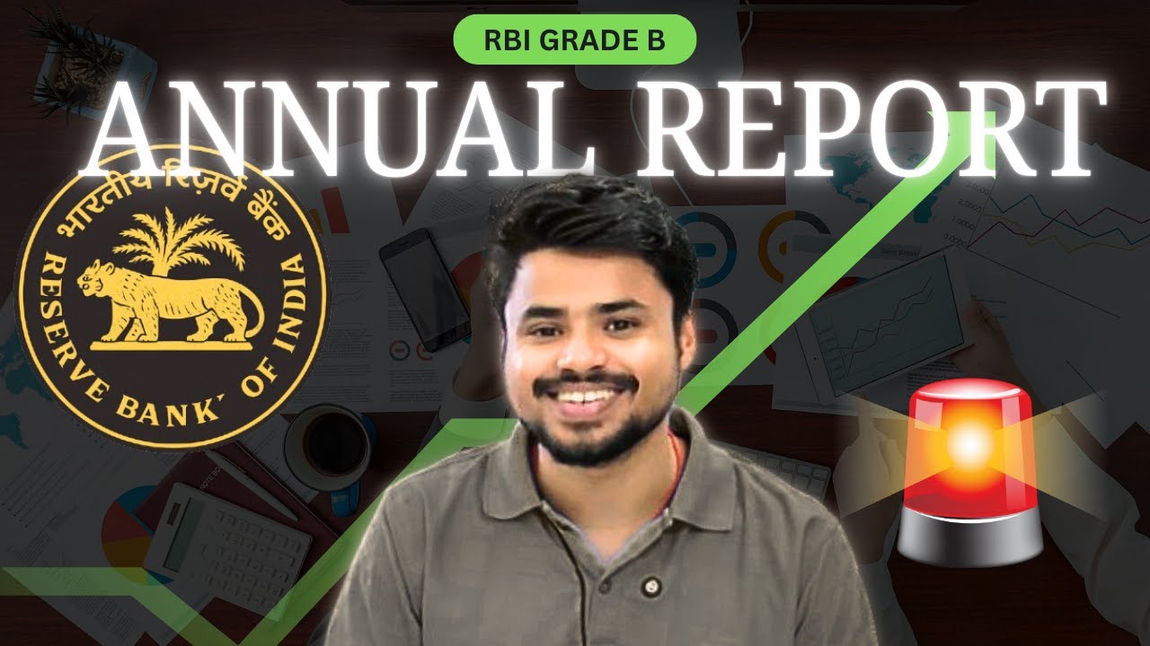 RBI Annual Report 2024-25 for RBI Grade B [IMPORTANT]