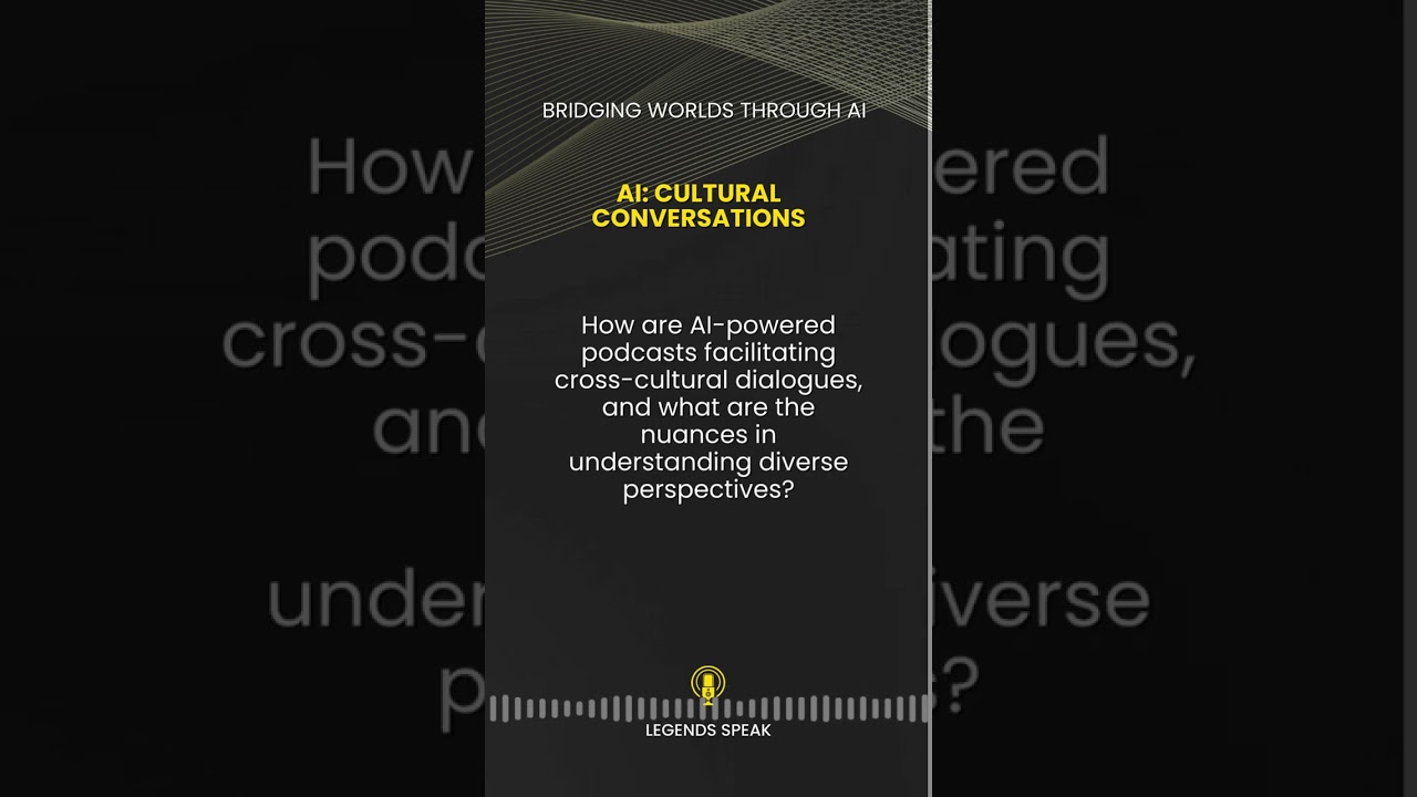 AI Cultural Conversations 🌍🤖 How are AI-powered podcasts facilitating cross-cultural dialogue