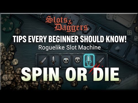 Slots & Daggers: Essential Strategies for Survival and High Scores