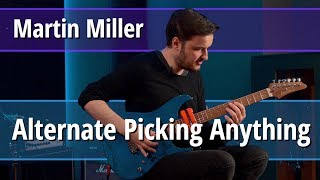 Video thumbnail of "Martin Miller on Alternate Picking Anything"