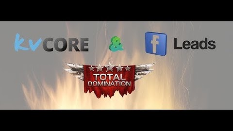 KVcore CRM Set Up And Facebook Mastery | Complete Video Course