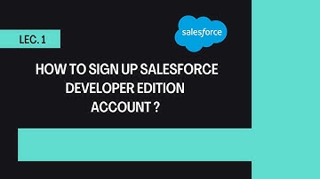 Sign up on Salesforce Developer Account | कैसे Create करे Salesforce Account | Lecture -1