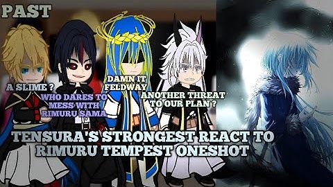 Tensura Strongest React to Rimuru Tempest | Oneshot |