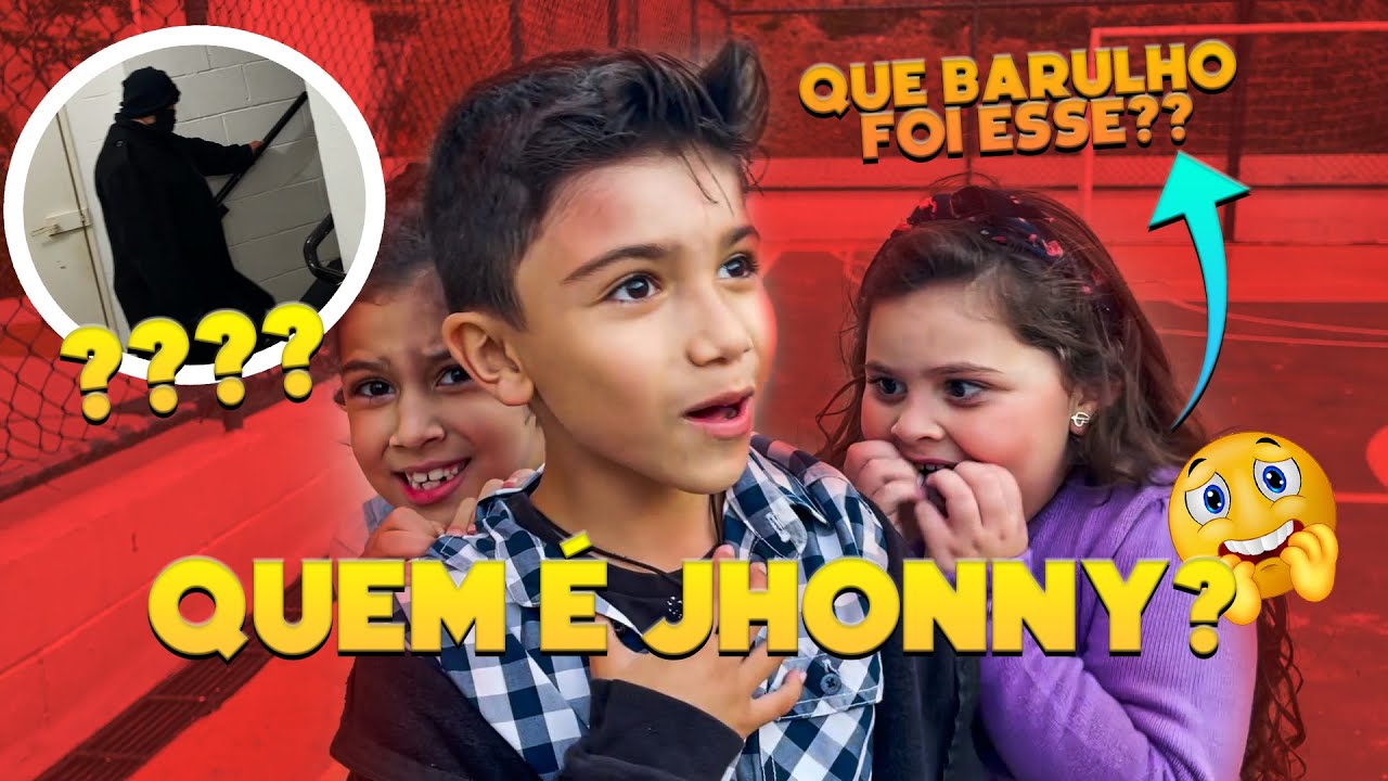 Quem É Jhonny Levamos O Maior Susto Youtube