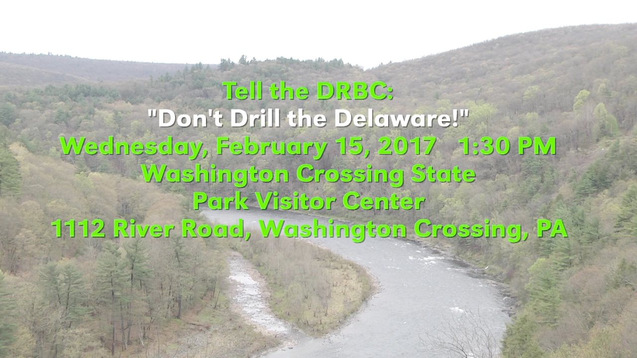 Tell the DRBC "Don't Drill the Delaware!"